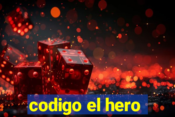 codigo el hero